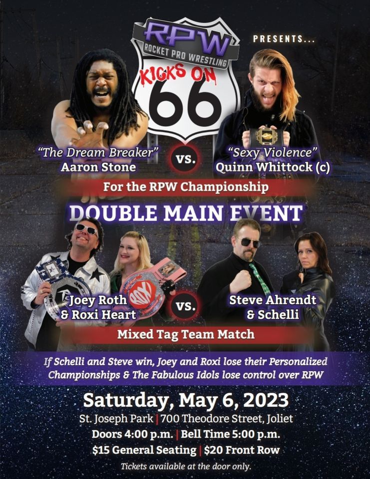 Rocket Pro Wrestling presents Kicks On 66 St. Joseph Park, Joliet
