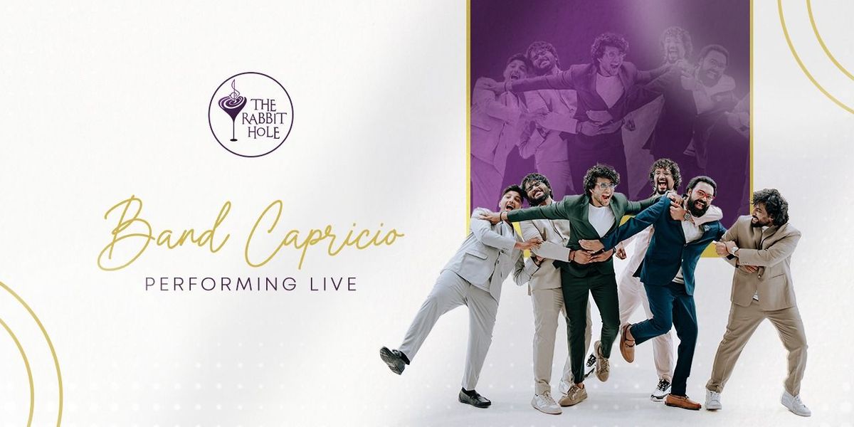 BAND CAPRICIO PERFORMING LIVE AT THE RABBIT HOLE