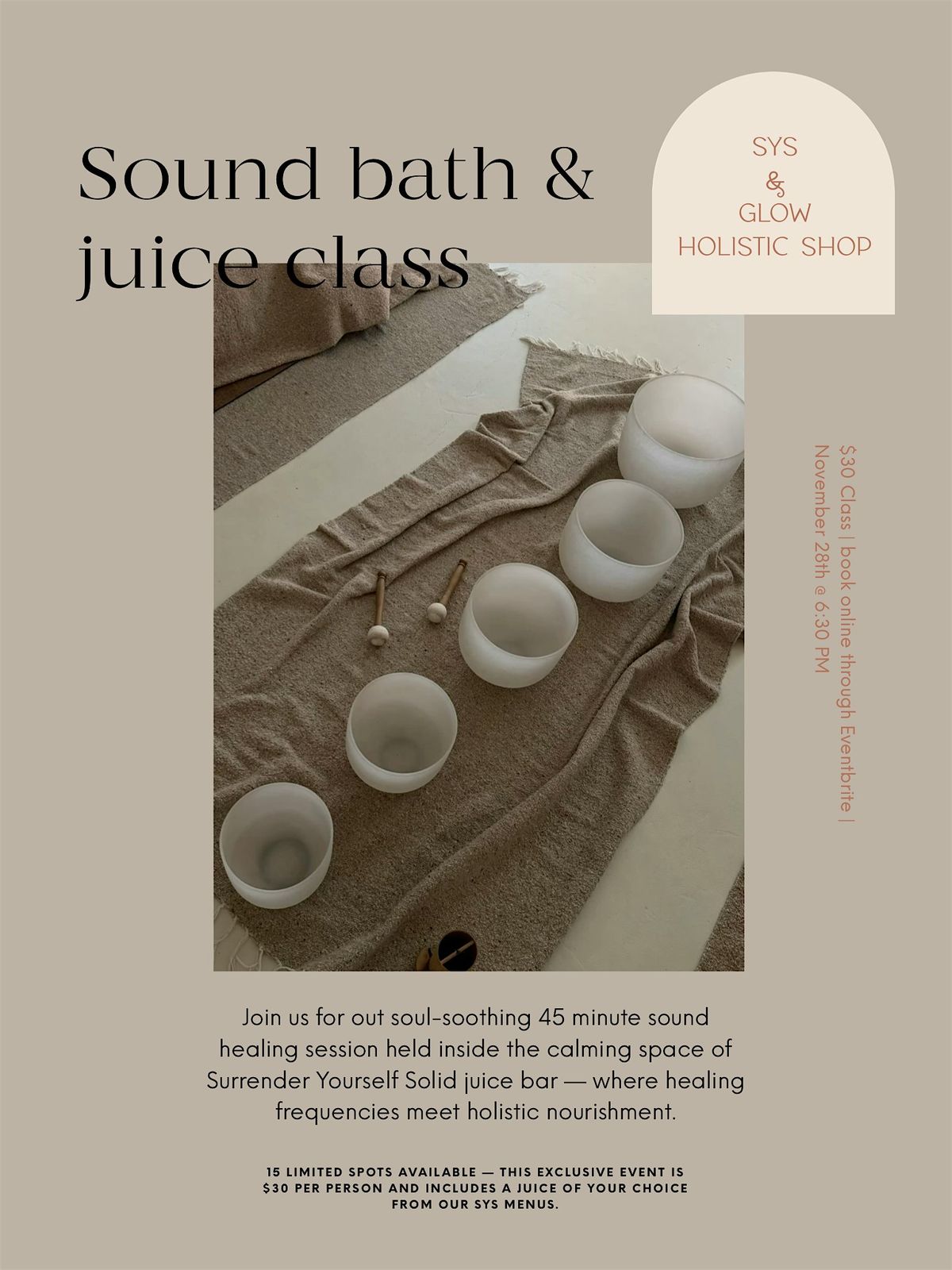 Sound Bath & Juice with SYS & Glow Holistic Shop