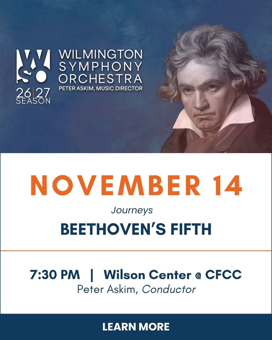 Wilmington Symphony Orchestra - Journeys - Beethoven's 5th at Wilson Center at Cape Fear Community College
