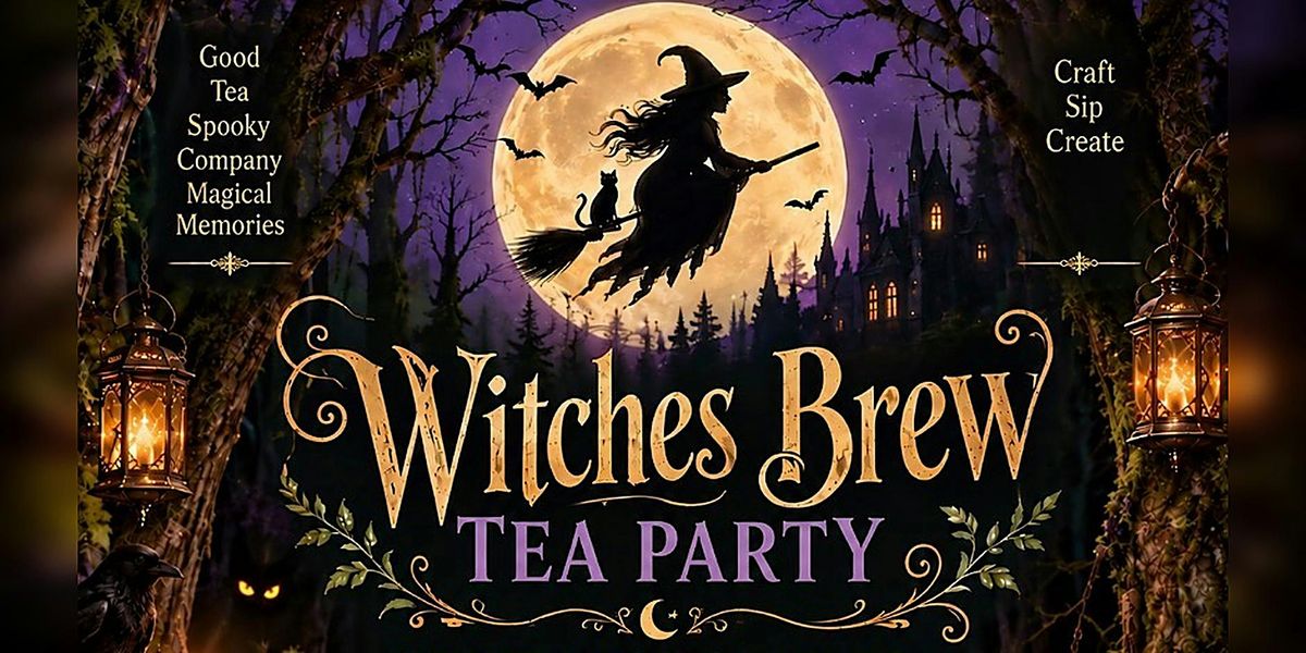 Witches Brew - Tea Party at Falstaff Family Centre, Stratford on 24th ...