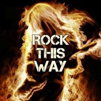 Rock This Way