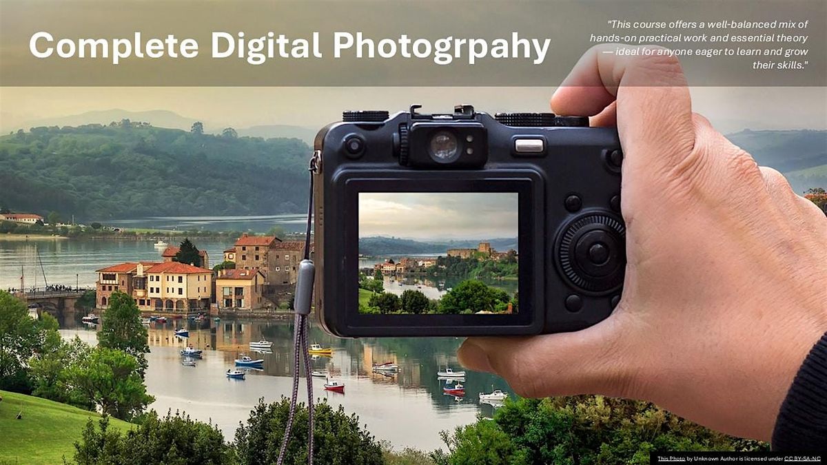 Complete Digital Photography - Bury St Edmunds