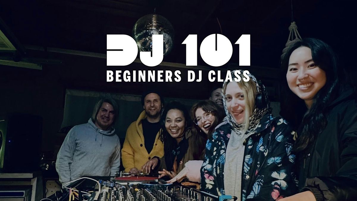Beginners DJ Class: DJing 101 Vinyl Class