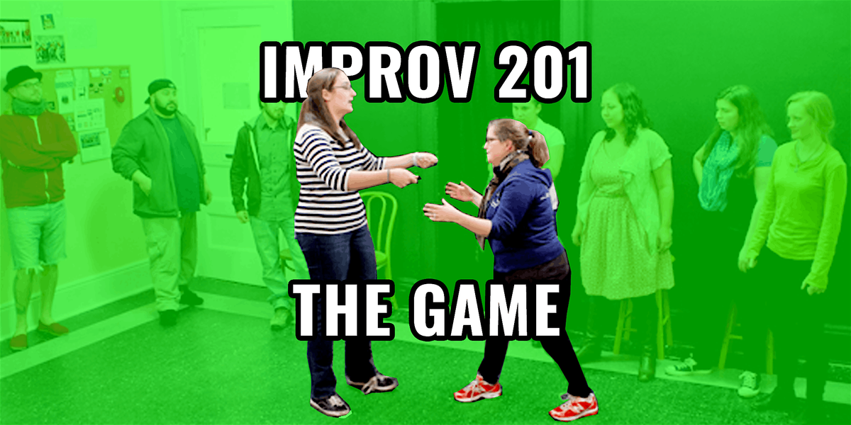 Improv 201: The Game