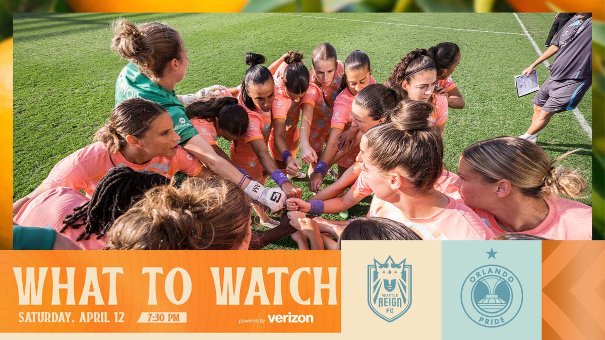 Seattle Reign FC at Orlando Pride