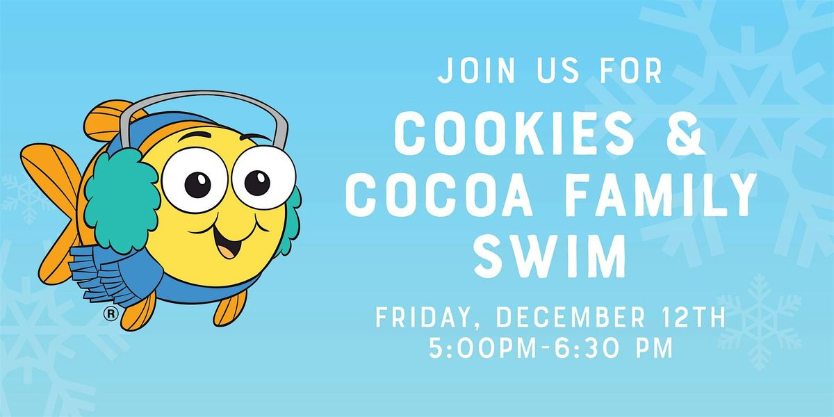 Cookies & Cocoa Family Swim