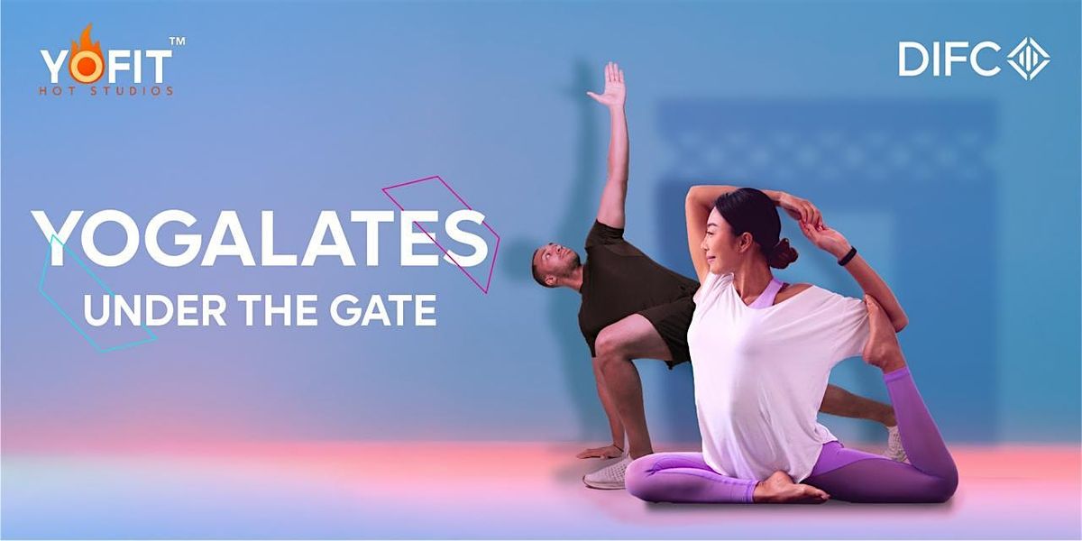 Yogalates Under the Gate -December 31th