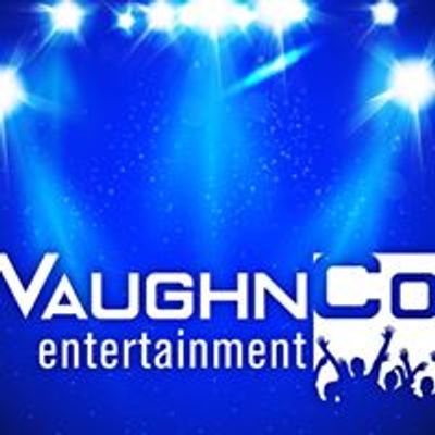 VaughnCo Entertainment