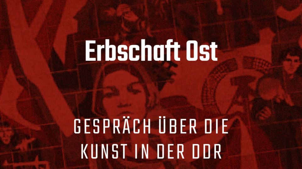 Erbschaft Ost: Mit Aron Boks, Heinz Bude und Lukas Rietzschel