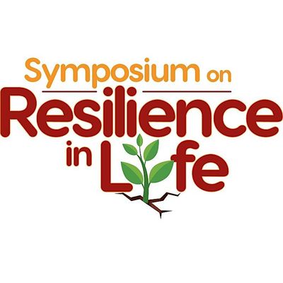 Symposium on Resilience in Life