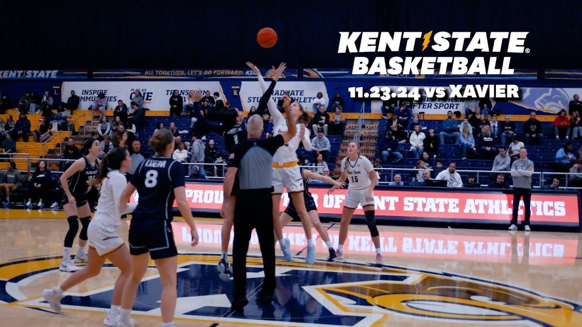 Xavier Musketeers Women's Basketball vs. Kent State Golden Flashes