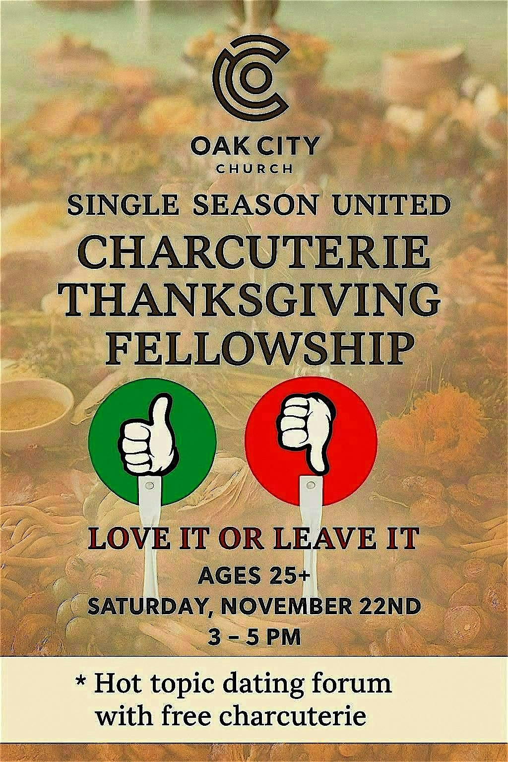 Charcuterie & Conversations: A Singles Thanksgiving Fellowship