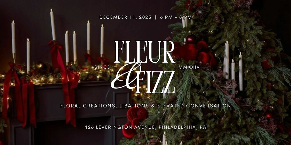 Fleur & Fizz | FESTIVE Edition