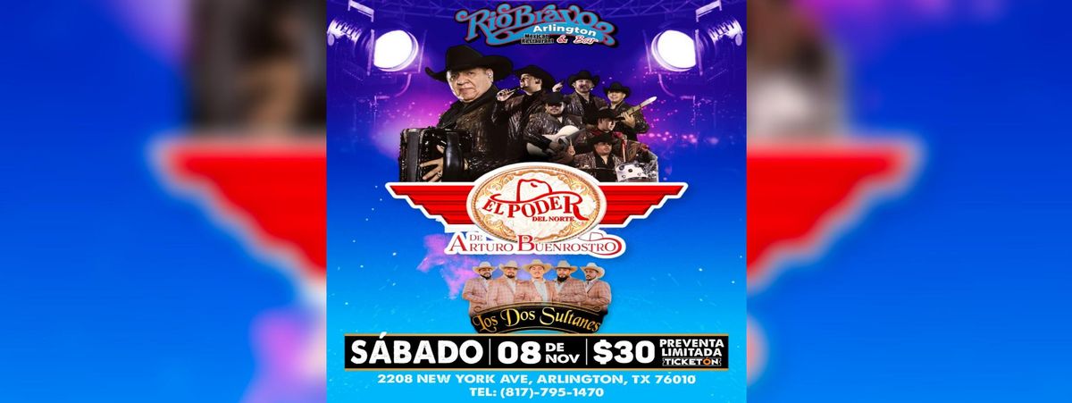 EL PODER DEL NORTE & LOS DOS SULTANES