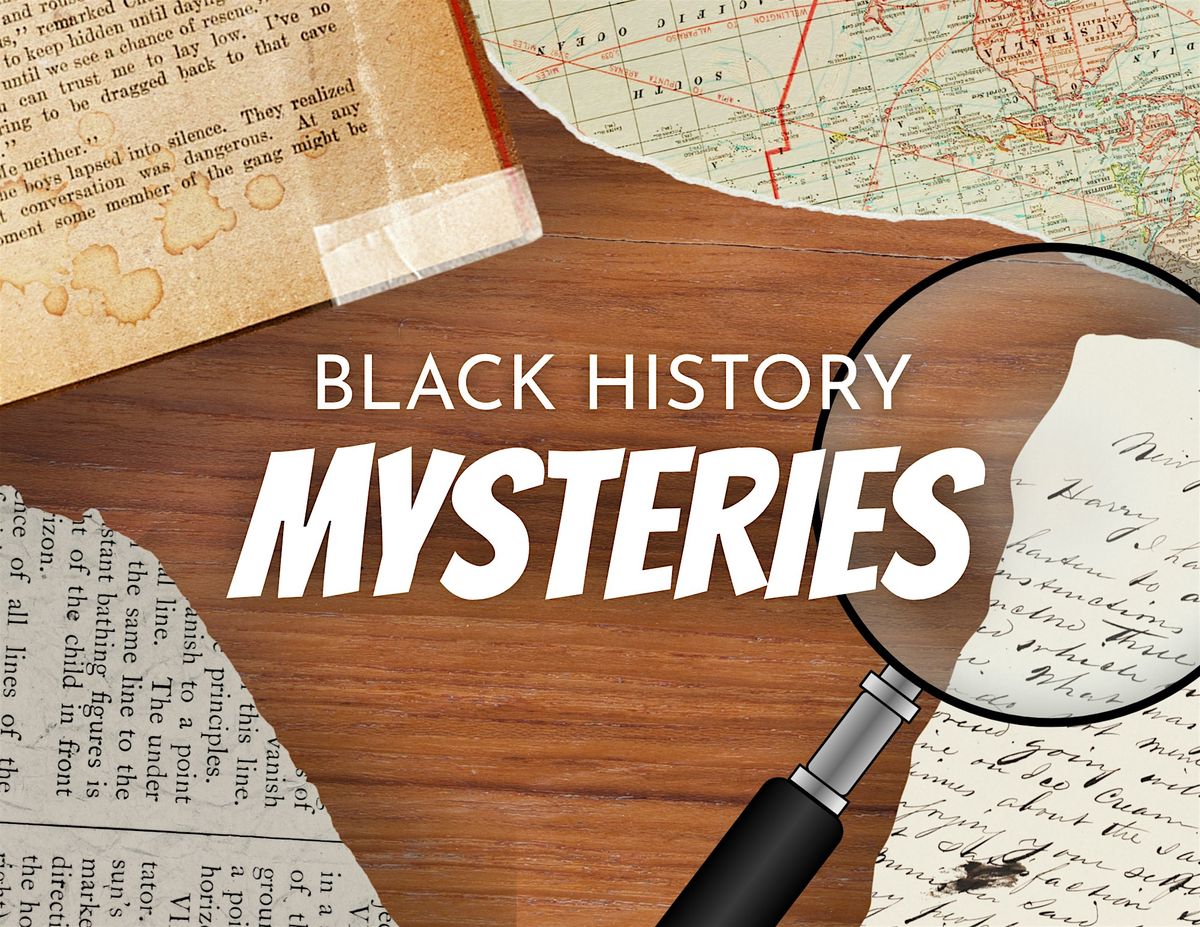Black History Mysteries: Interactive Scavenger Hunt