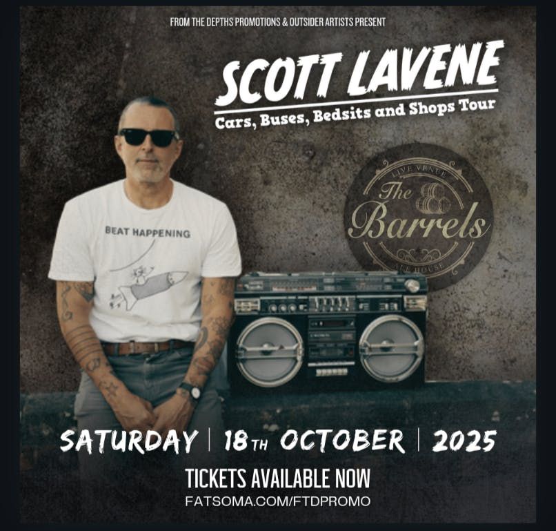 Scott Lavene - Live in The Barrels| Cars, Buses, Befsits and Shops Tour