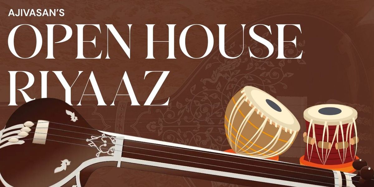 Ajivasan Open House Riyaaz
