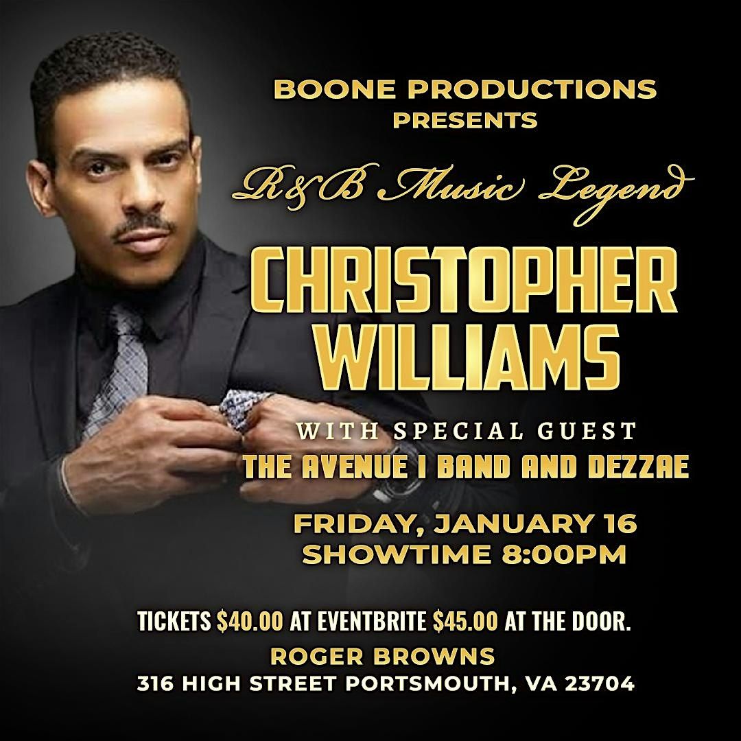 R&B Music Legend Christopher Williams