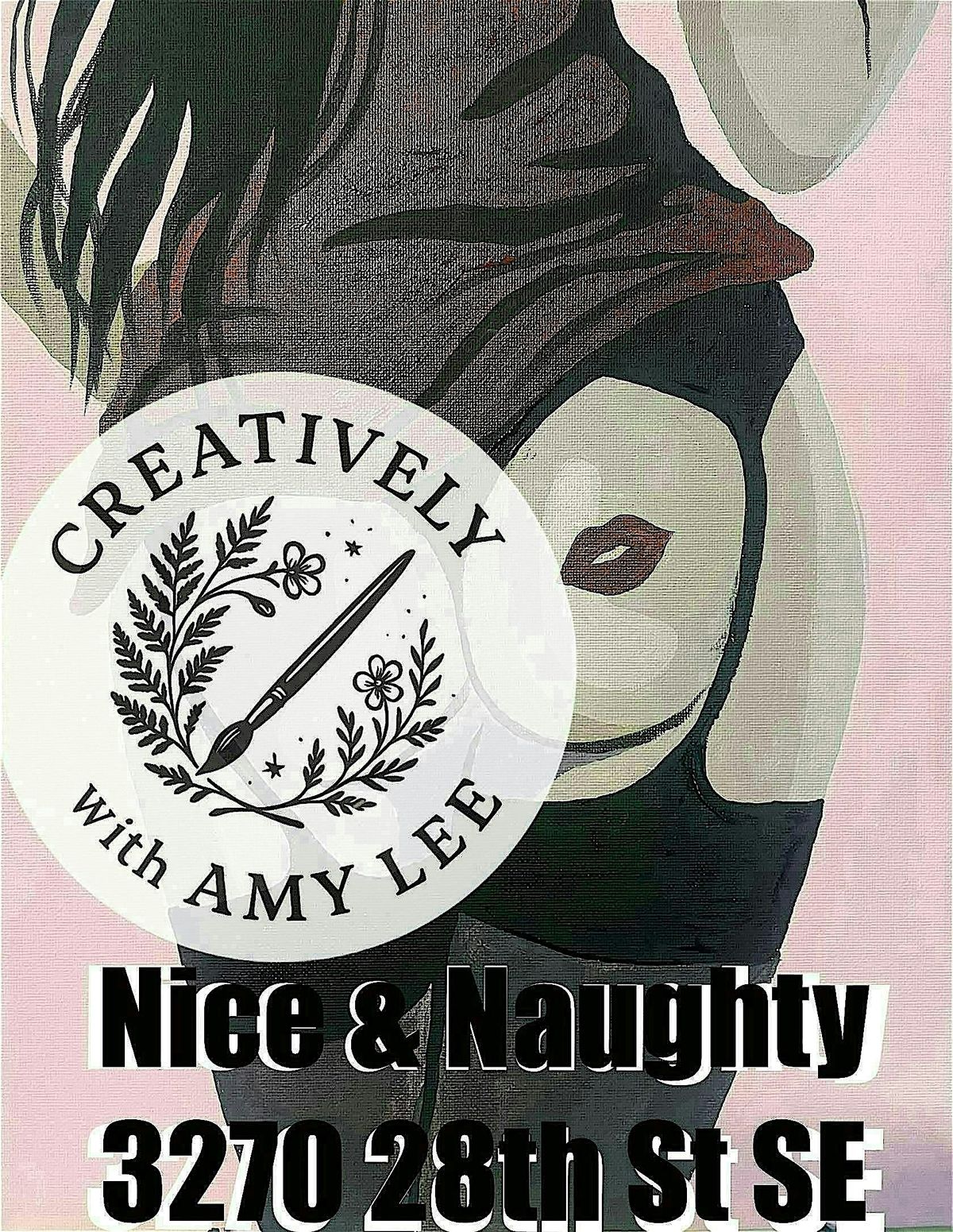 \u201cKiss My Assets\u201d An Adult Painting Party at Nice & Naughty 28th St SE