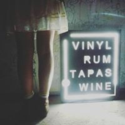 Vinyl, Rum, Tapas & Wine