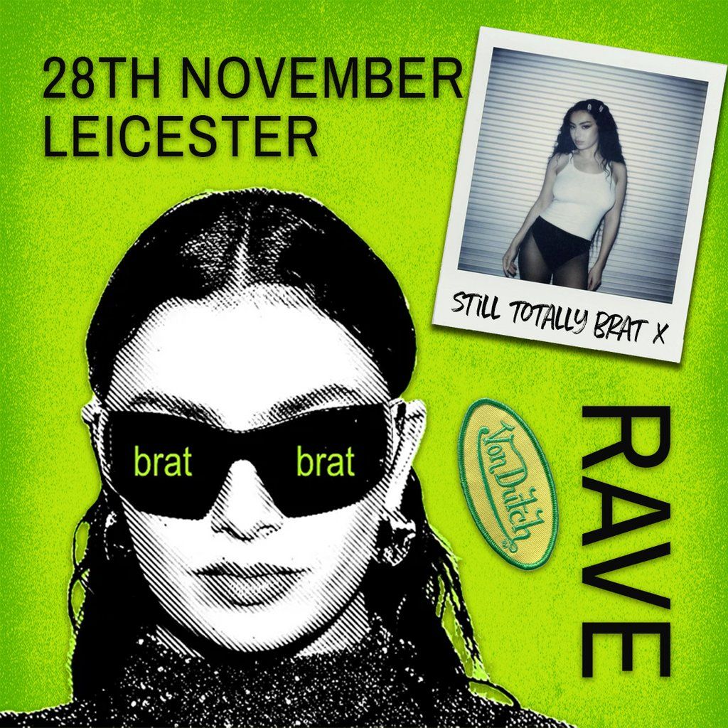 brat rave (Leicester)