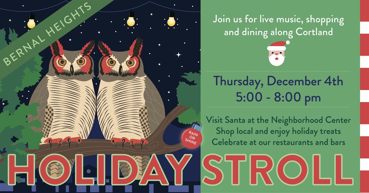 Bernal Heights Holiday Stroll