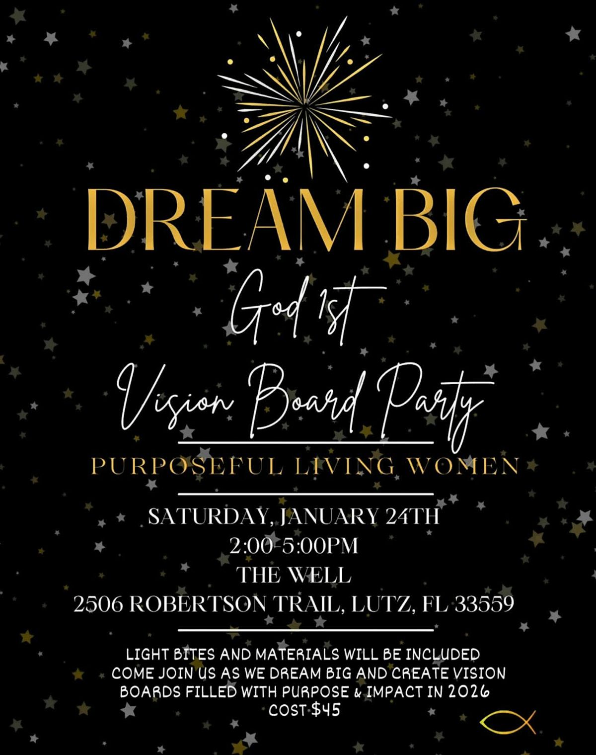 Dream BIG - God 1st Vision Board Party
