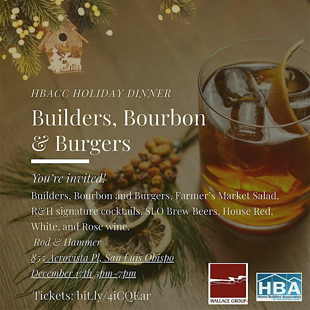 Builders, Bourbon & Burgers