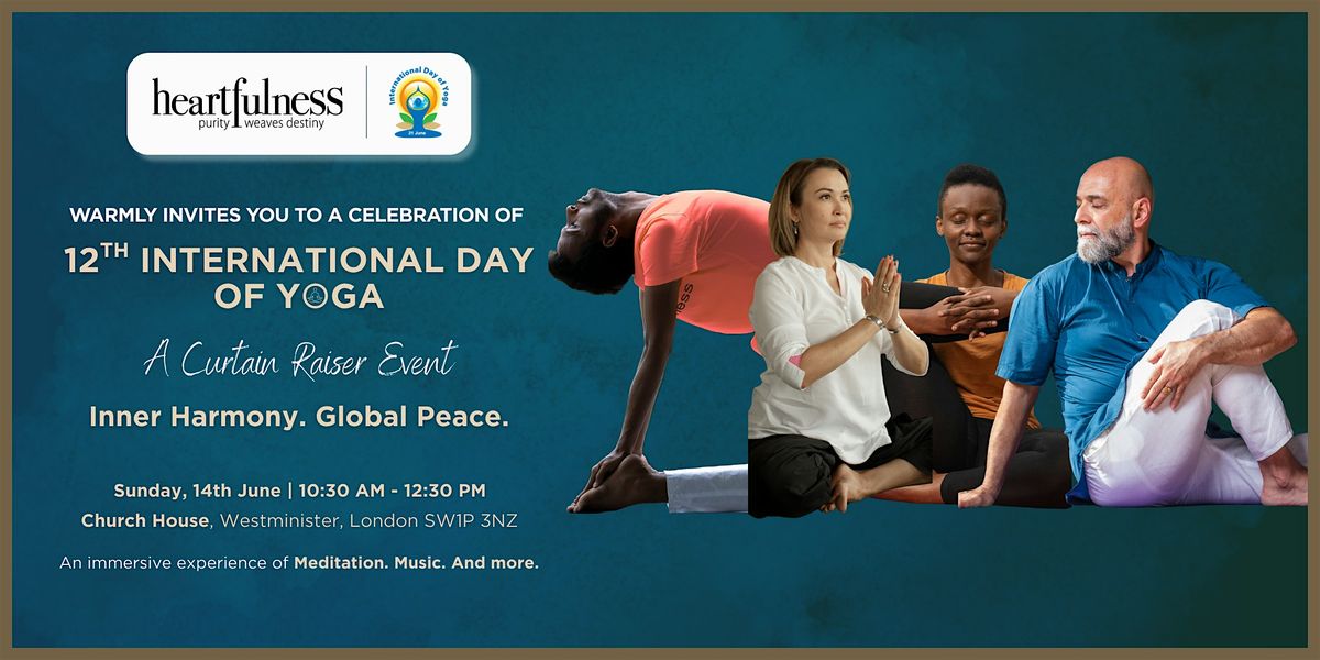 International Day of Yoga London | Free Yoga & Meditation | Heartfulness