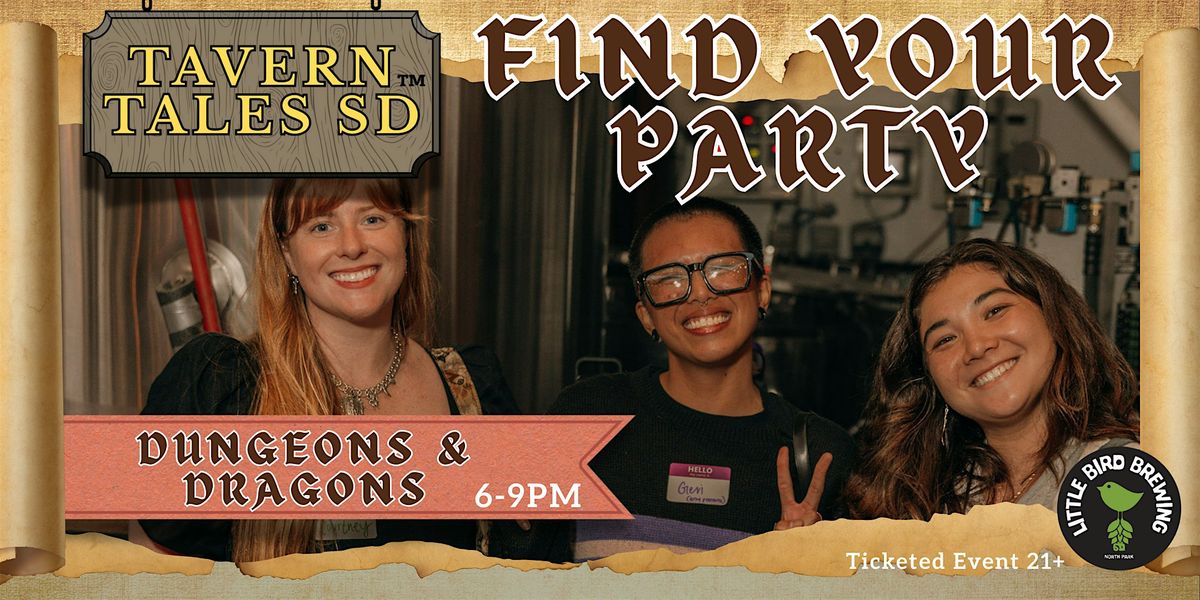 May 12th - Find Your Party: Little Bird (D&D)