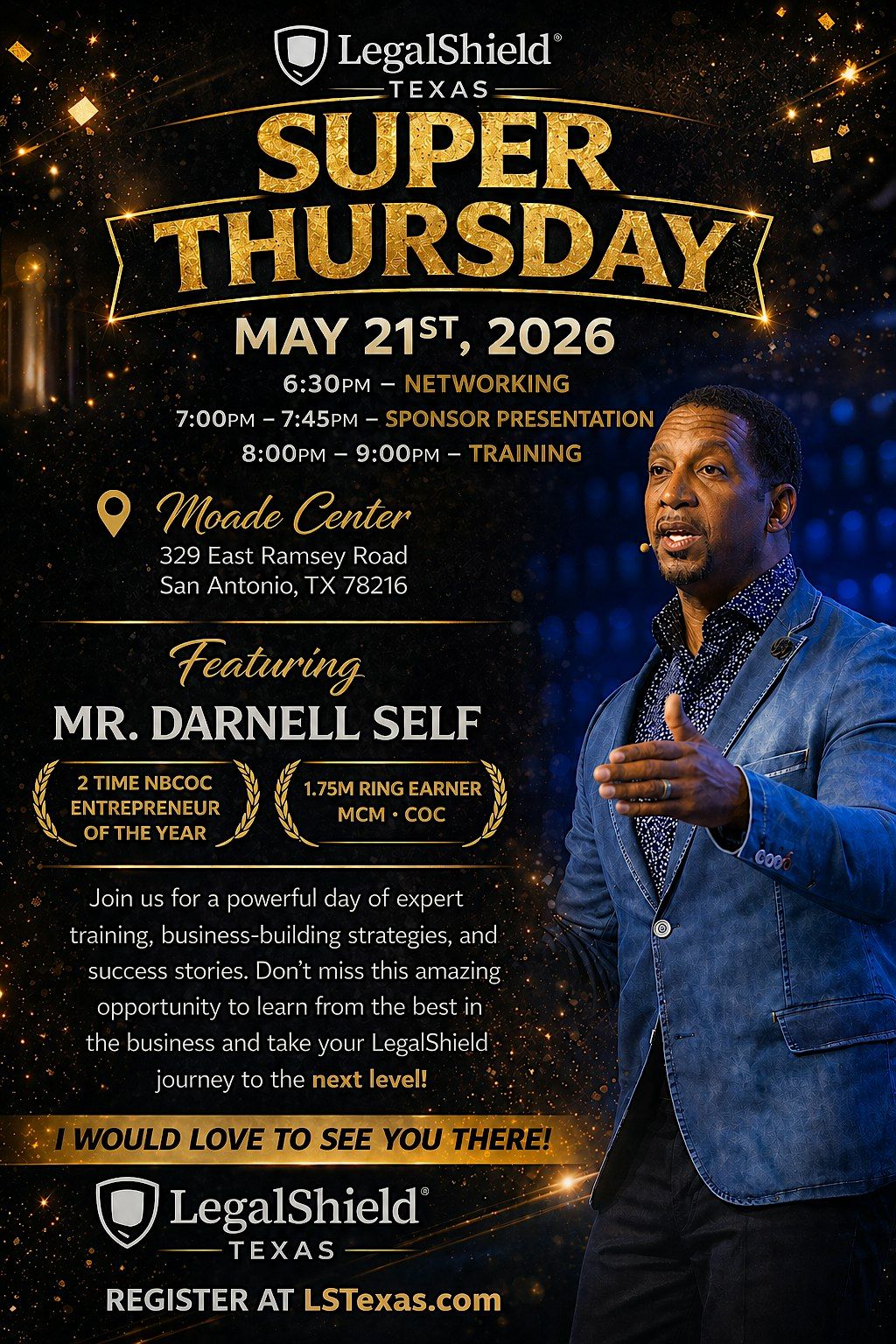 SAN ANTONIO SUPER THURSDAY WITH MR DARNELL SELF