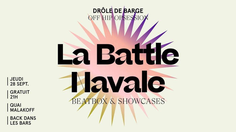 La Battle Navale #7 - Battle de Beatbox