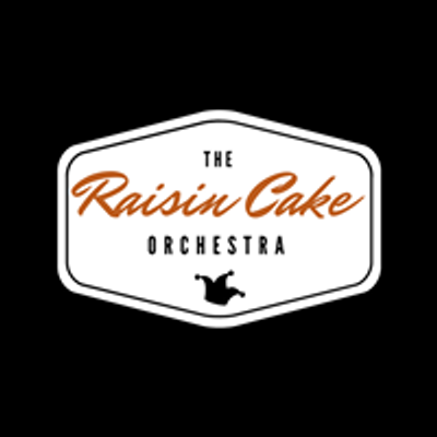 The Raisin Cake Orchestra