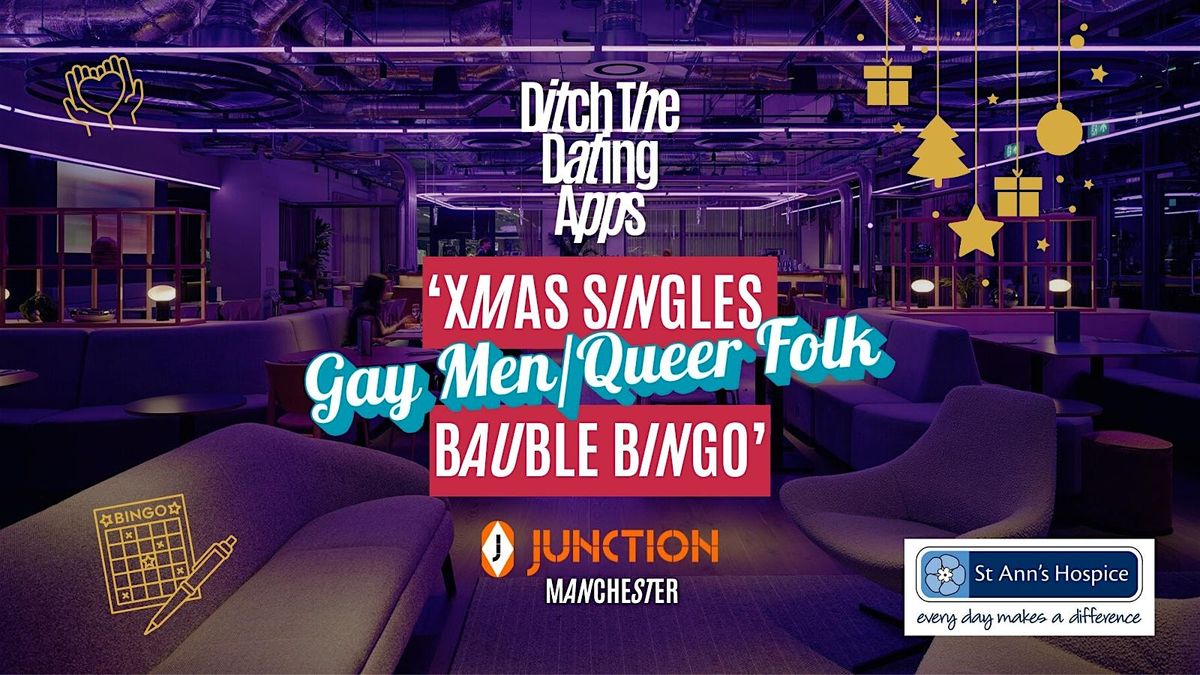 (GAY & QUEER MEN) Xmas Singles Bauble Bingo DTDA x Junction | MANCHESTER