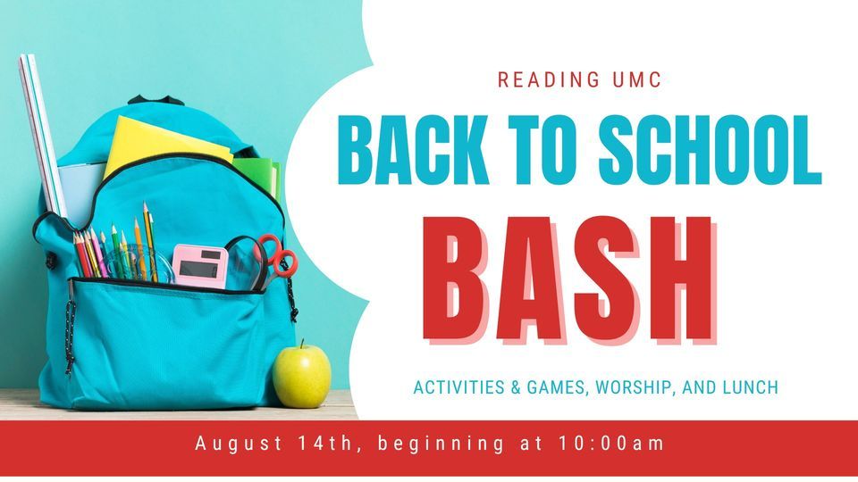 Back to School Bash | Reading UMC - Kansas | August 14, 2022