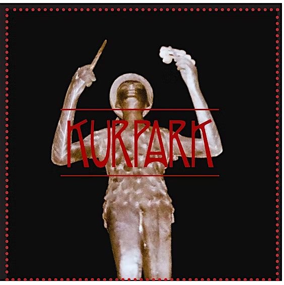 Live@LOT: KURPARK "Favoriten" Album Release