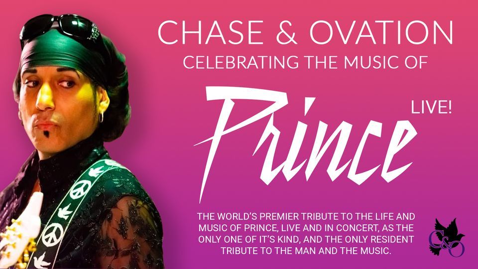 The Music of Prince with Chase & Ovation