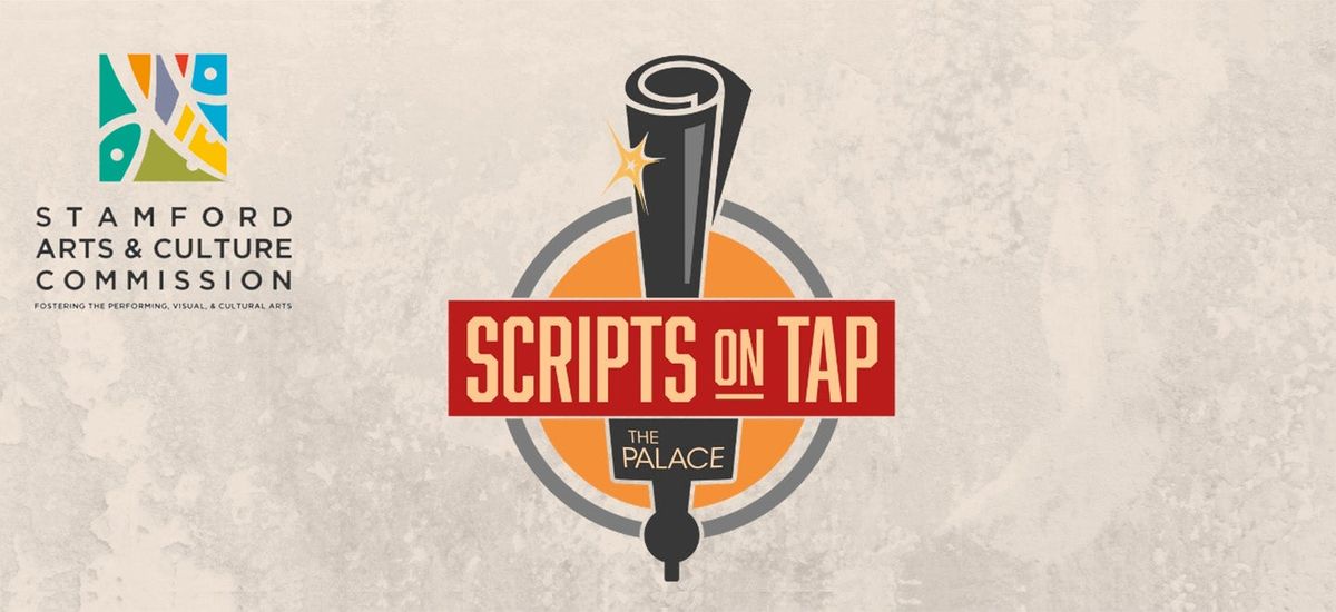 Scripts on Tap - Witches at Palace Theatre at Stamford Center for the Arts