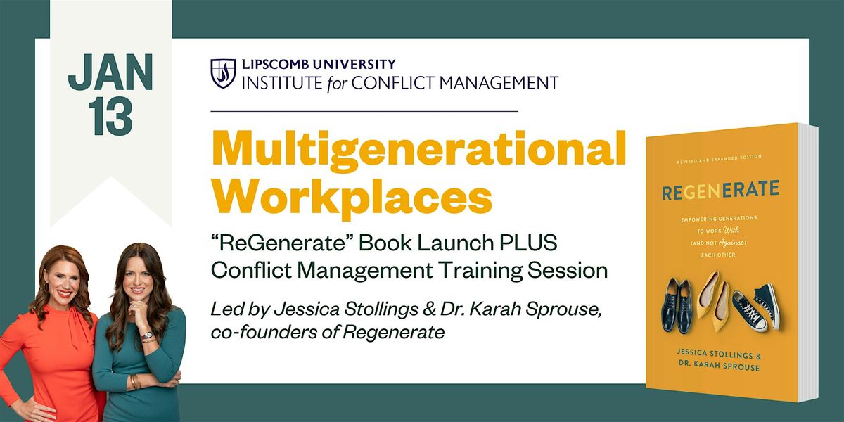 Multigenerational Workplaces: Conflict Management Training + Book Launch