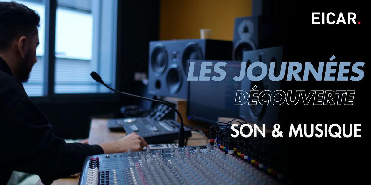 JOURNEE DECOUVERTE #2 SON&MUSIQUE
