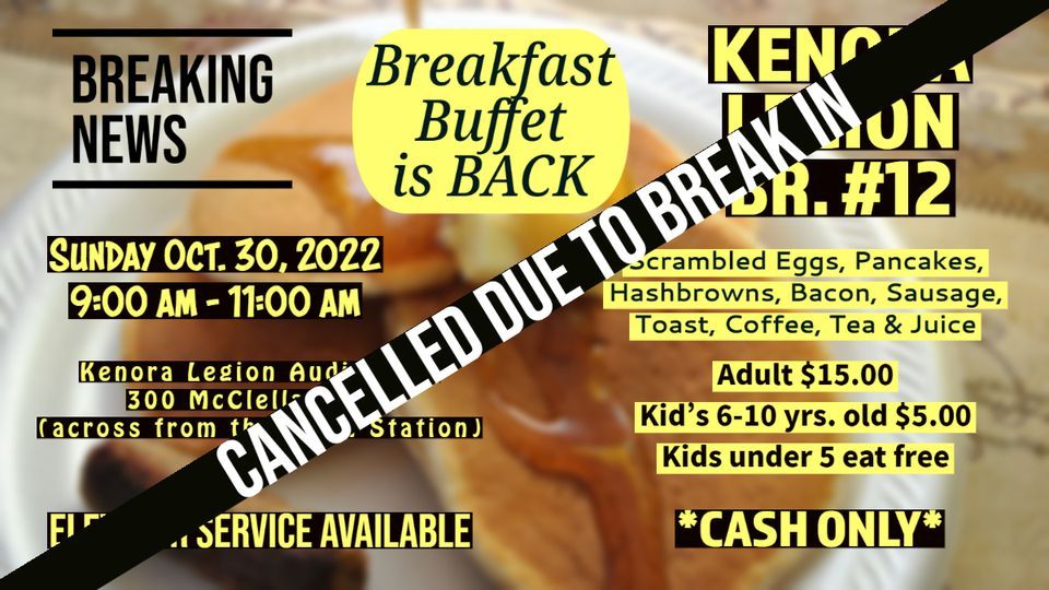 Kenora Legion Breakfast Buffet Royal Canadian Legion Branch 12 Kenora