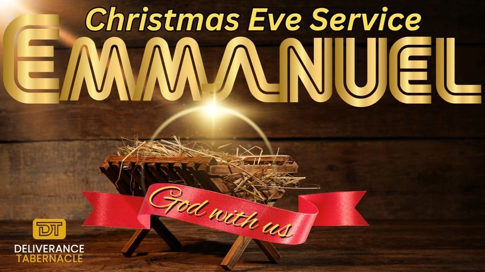 Deliverance Tabernacle Church Pasadena Christmas Eve Service