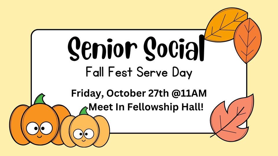 Senior Social: Fall Fest Serve Day at Metairie Baptist Church on 27th ...