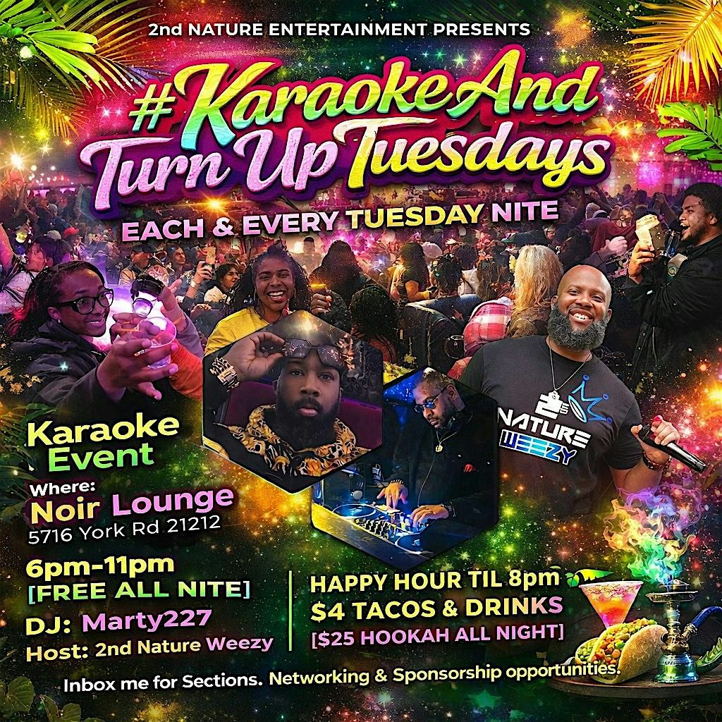 KaroakeAndTurnUpTuesdays