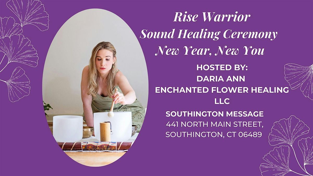 RISE WARRIOR~  New Year Sound Healing Cemenoy