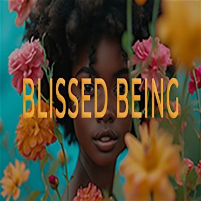 Blissed Being