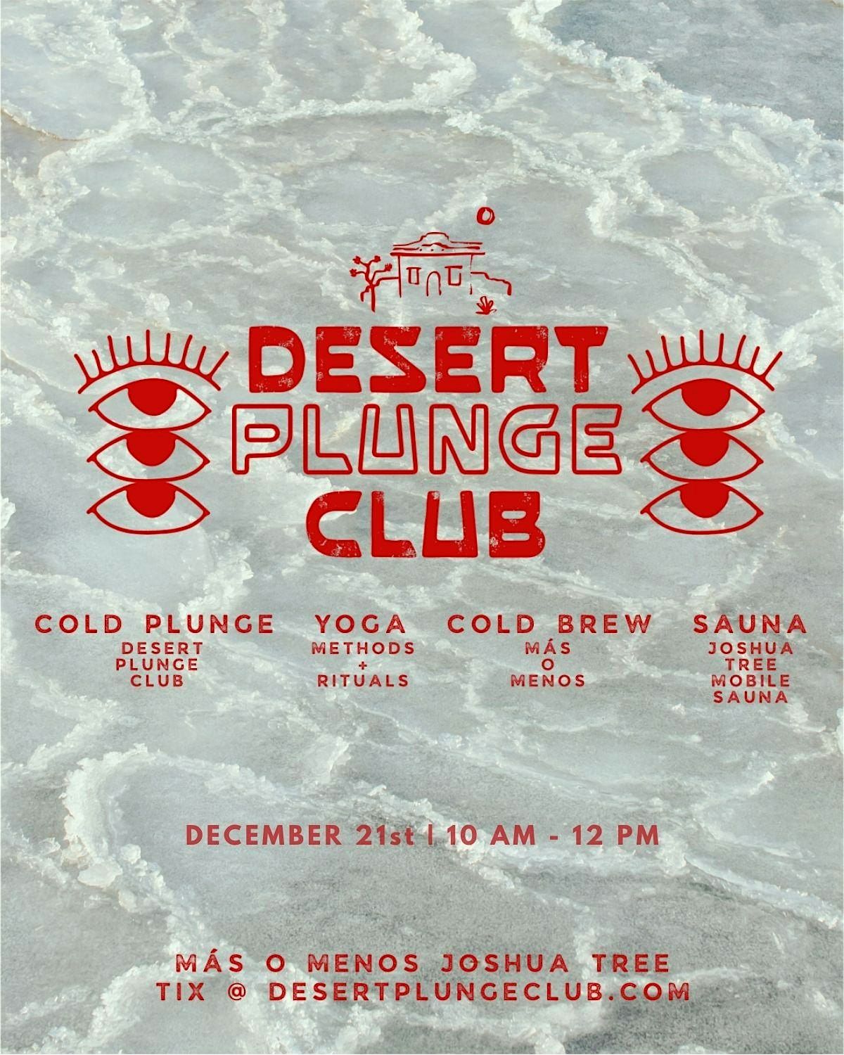 Desert Plunge Club at M\u00e1s o Menos Joshua Tree