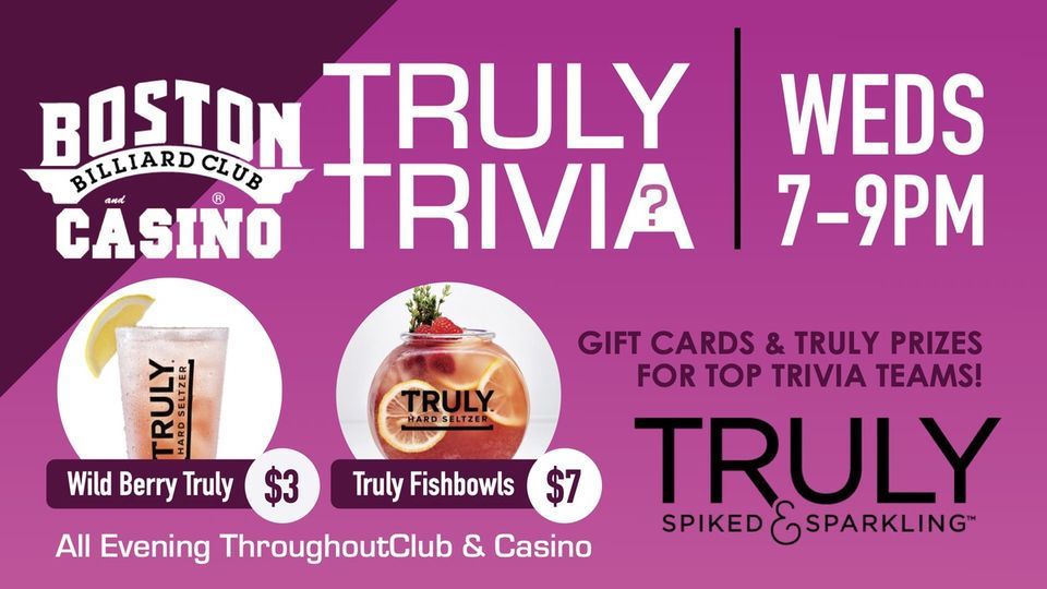 Truly Trivia Wednesdays Boston Billiard Club & Casino, Nashua, NH