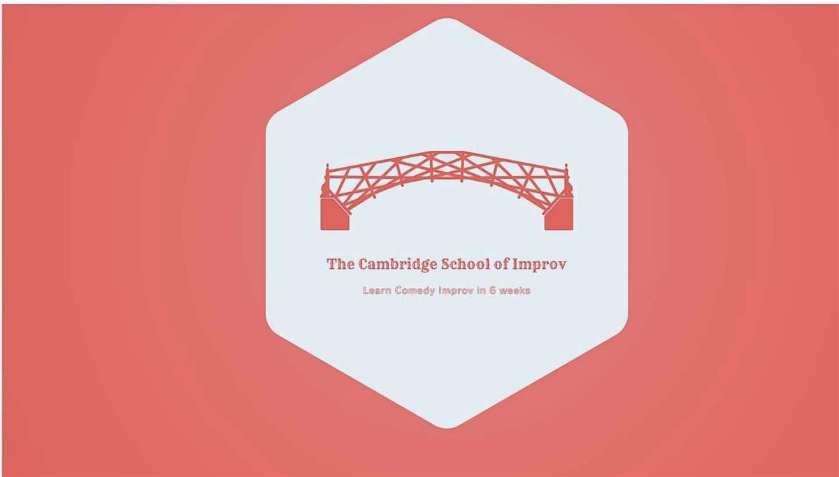 Improv Comedy showcase - The Cambridge School of Improv